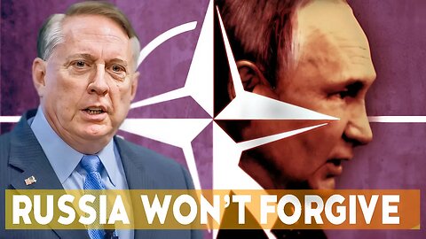 Colonel Douglas Macgregor, NATO's Dangerous Gambit: Crossing Russia's Red Line