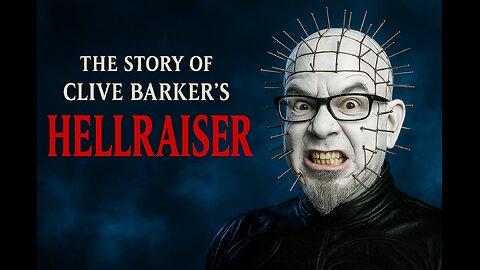 The Story of Hellraiser