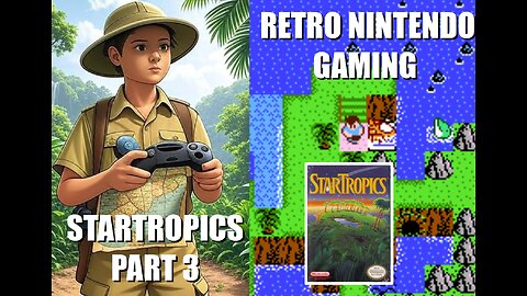 StarTropics part 3: Sail the Tropical Pixel Seas with BrightGaming playing a classic Nintendo game