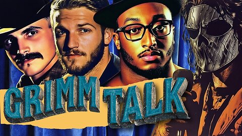 🔴LIVE • GRIMM TALK • EPISODE 3 • FUSED AEGIS • SLINGER • JIMMMY CHA CHA
