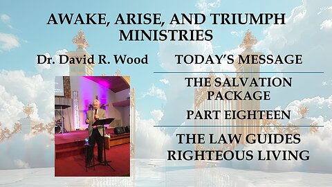 THE SALVATION PACKAGE - PART EIGHTEEN
