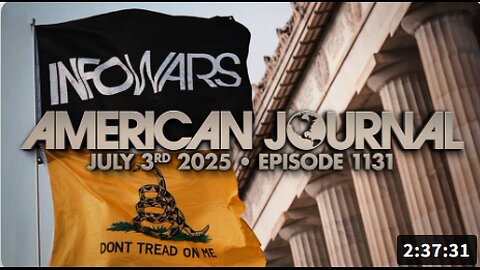 The American Journal: House On The Cusp Of Signing Trump’s Big, Beautiful Bill Just In Time For July 4th POTUS Signing - FULL SHOW - 07.03.2025