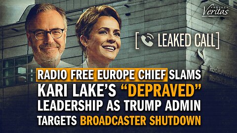 Exclusive Leak: Radio Free Europe President Slams Kari Lake’s “Depraved" Leadership; "APPALLING"