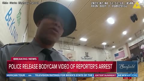 Police release bodycam video of reporter's arrest Banfield