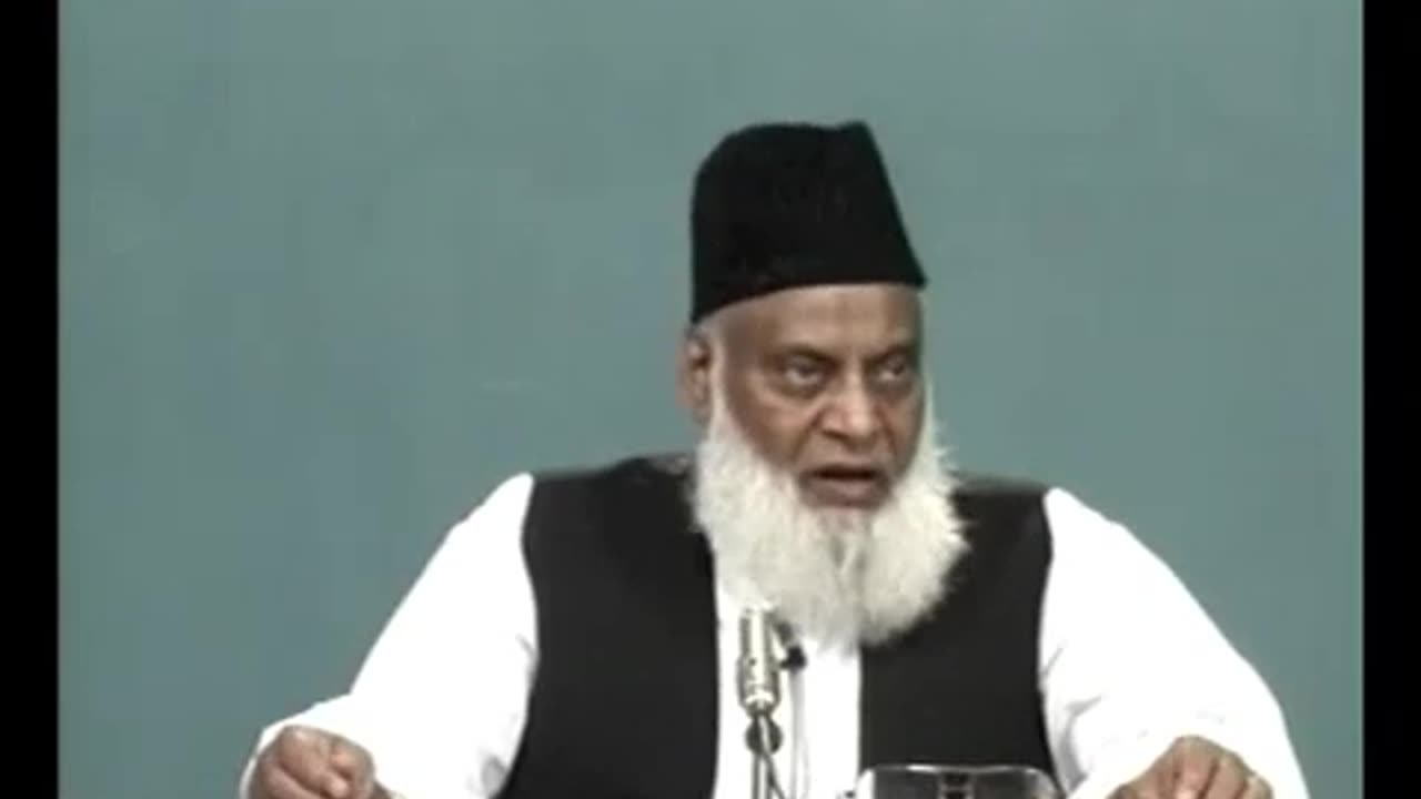 (8_13) Ramadan Ki Hikmat-O-Fazilat ..... Dr Israr Ahmed