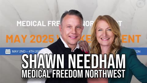 Shawn Needham Medical Freedom Northwest | Interview