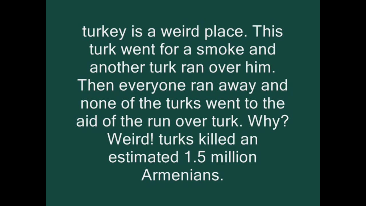 turk Goes For A Smoke And Gets Run Over By A turk