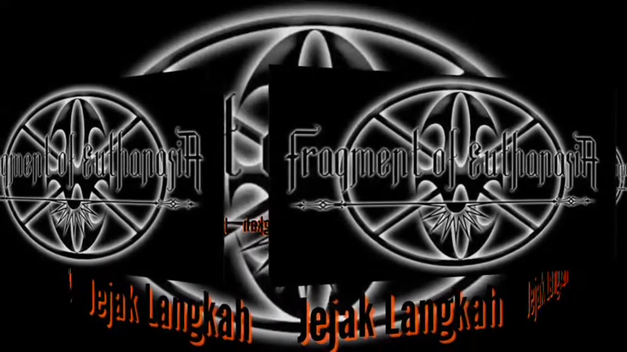 Fragment Of EuthanasiA - Jejak Langkah