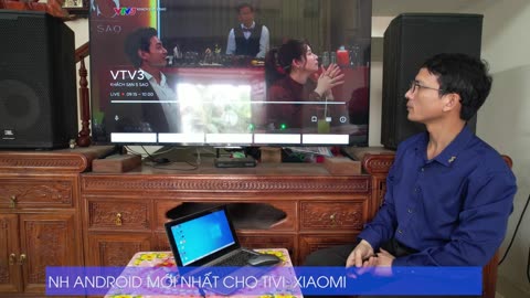 Cài HĐH Android mới nhất cho tivi xiaomi L55M7-EA, tại xã Vĩnh An