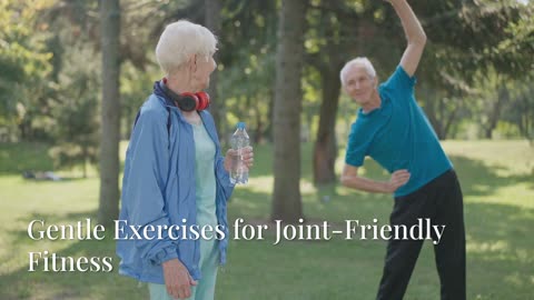 Stay Fit After 60 Easy Tips for Joint Pain Relief!