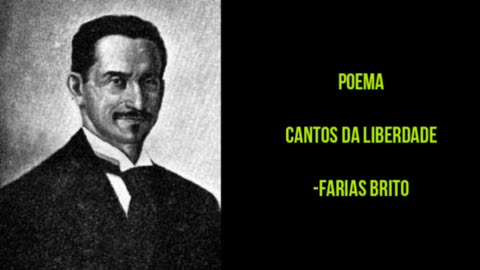 Poema cantos da liberdade por Farias Brito