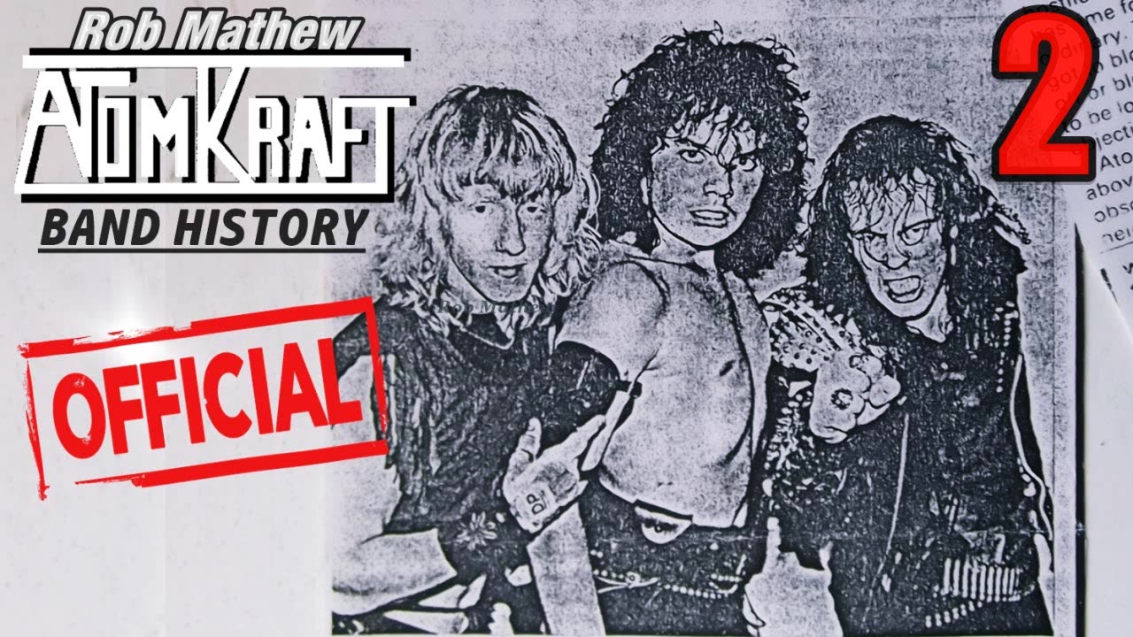 "Atomkraft’s Rob Mathew: A Guitarist’s Heavy Metal Journey" PART TWO