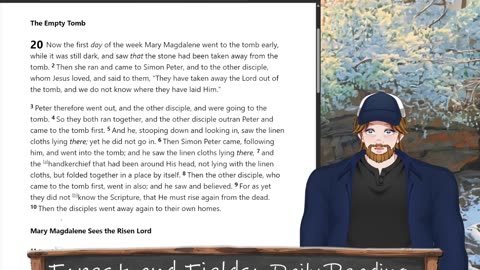 Forest and Fields Daily reading: John 20