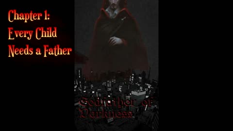 My Hero Academia: The Godfather of Darkness | Chapter 1 Every Child Needs a Father