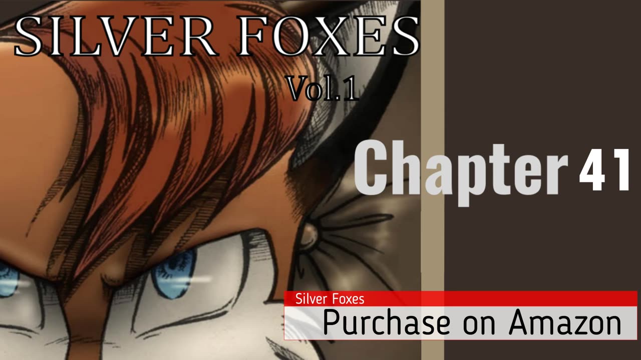 Silver Foxes Chapter 41