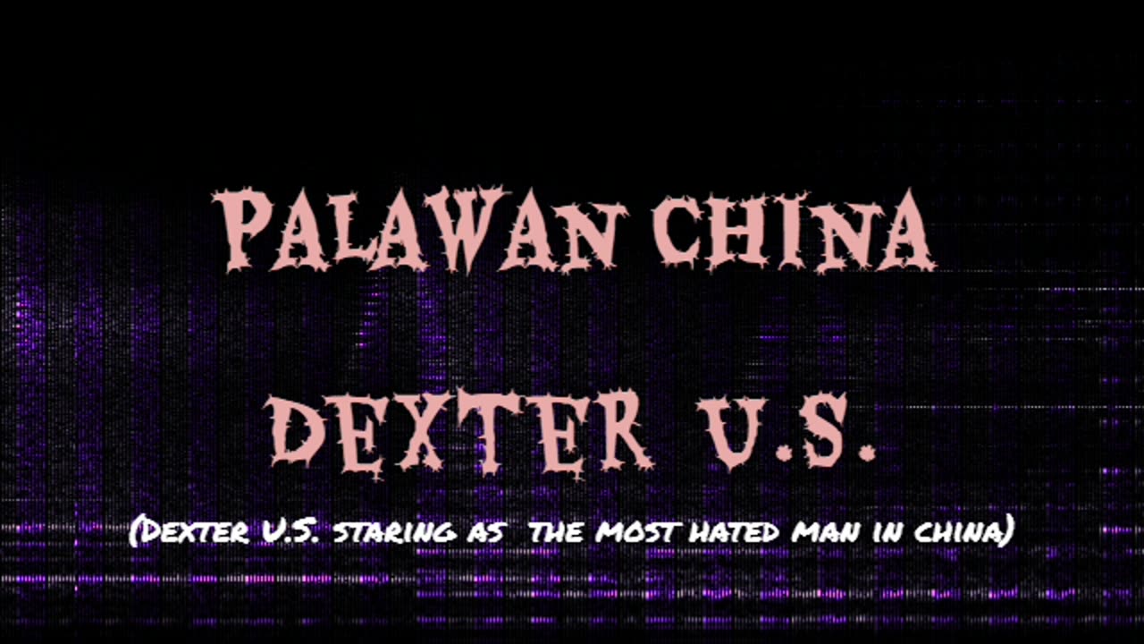 palawan china (Dexter U.S.)