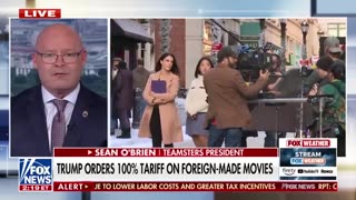 Teamsters president backs Trump's movie tariffs: 'HOLLYWOOD'S GREED IS SHOWING'