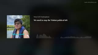 We need to stop the Violent political left