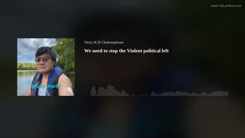 We need to stop the Violent political left