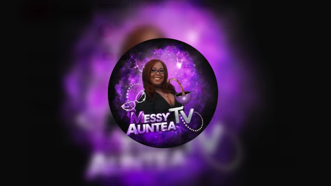 Welcome To MessyAunTeaTV 💜
