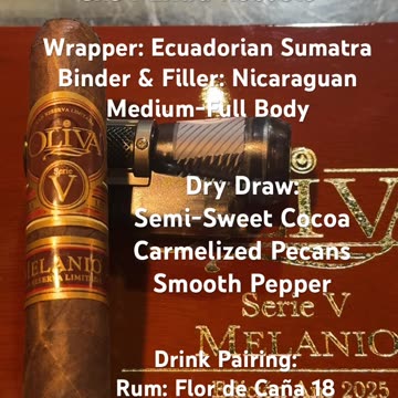 Oliva Serie V Melanio Edición Año 2025 5x54 Robusto Extra #Shorts #CigarOfTheDay #Short #CigarReview