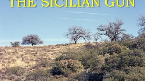 The Sicilian Gun