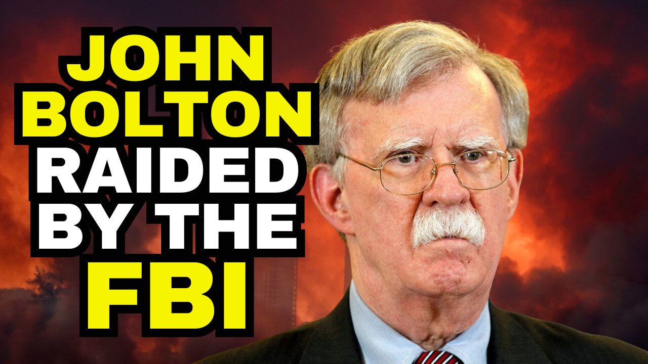 War Monger John Bolton Raided By FBI For Classified Docs