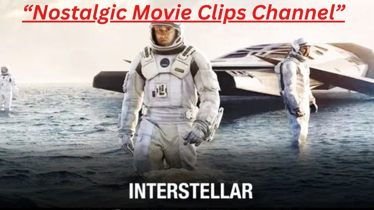 "Nostalgic Movie Clips" Interstellar Movie Tribute With Beautiful Goodbye / Out Of Bounds by Amanda Marshall