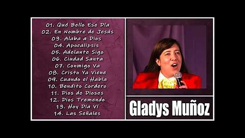 Gladys Muñoz - 1 Hora Las Mejores Grandes Éxitos Vol. 25 - Alabanza Musica Cristiana.