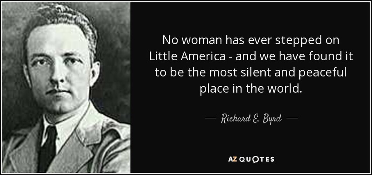 Admiral Richard E. Byrd's adventures in Little America