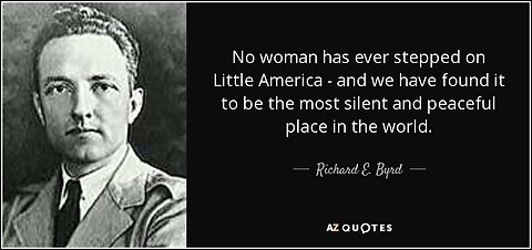 Admiral Richard E. Byrd's adventures in Little America