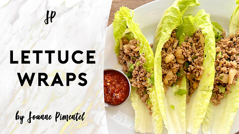 CHICKEN LETTUCE WRAPS