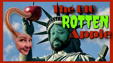 The Big ROTTEN Apple - New York is Stinking!!!