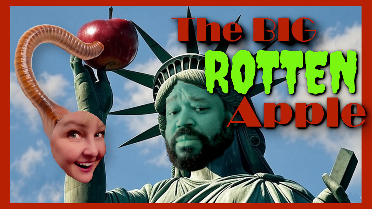 The Big ROTTEN Apple - New York is Stinking!!!