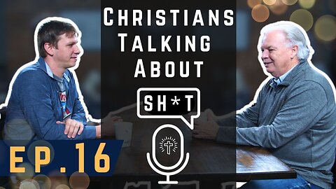 Ep.16 Pastor John Foster: Testimonial, Inner Healing