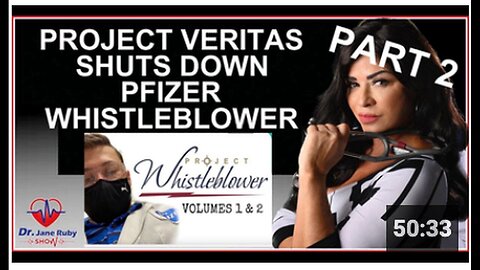 "Dr. Jane Ruby Unveils Part 2 of Pfizer Whistleblower's Internal Criminal Expose"