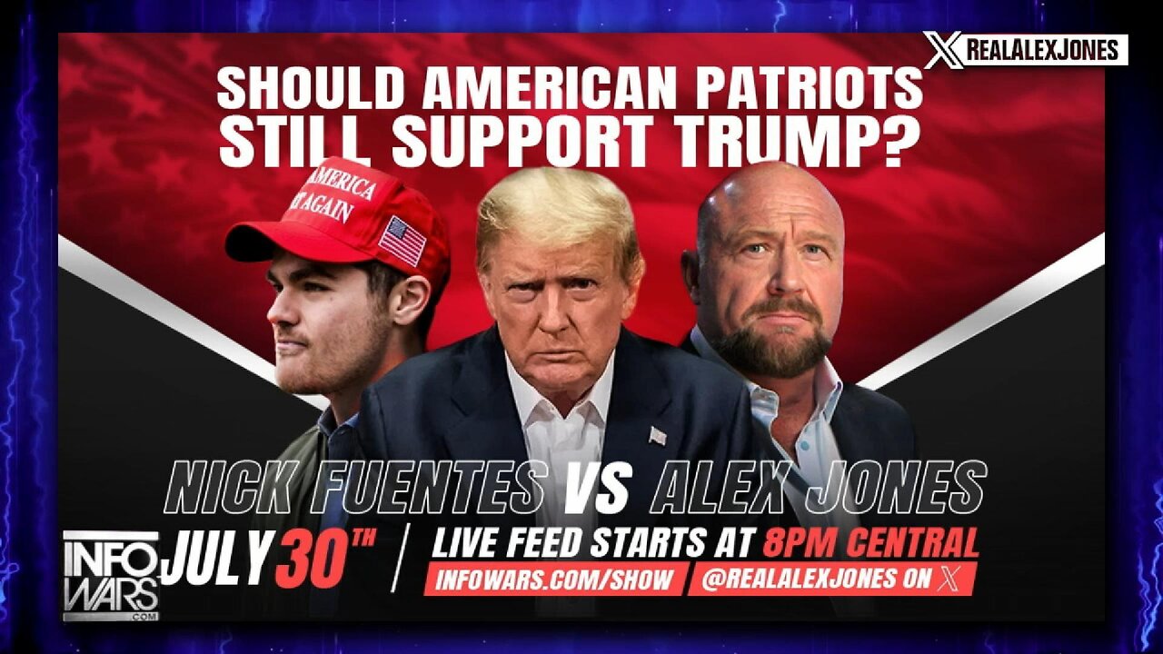 Nick Fuentez v. Alex Jones. Trump or Out? If Trump doesn't Go Full War it's Over.