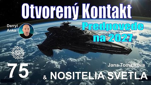 NOSITELIA SVETLA💫: Otvorený Kontakt / Predpovede na 2027