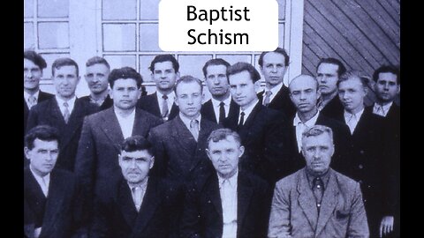 The schism of the Russian Baptist Church