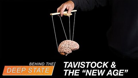 Tavistock & the Creepy Forces Behind the "New Age" - The New American