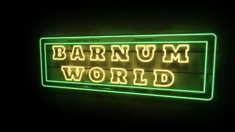 Barnum World [ Full Movie ]