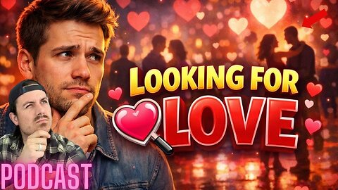 Ep. 429 | Looking for Love - MrBallen Podcast & MrBallen’s Medical Podcast