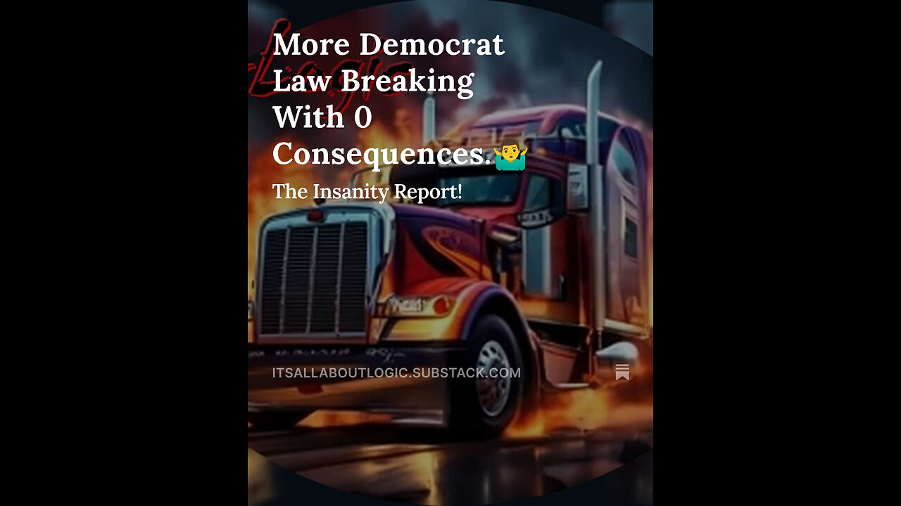 More Democrat Law Breaking With 0 Consequences.🤷♂️