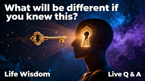 The truth they hid—what happens when you finally know? | Live Q & A Life Wisdom