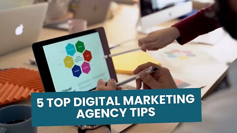 5 Top Digital Marketing Agency Tips for Online Success in 2025