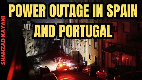 Massive Power Outage In Spain and Portugal