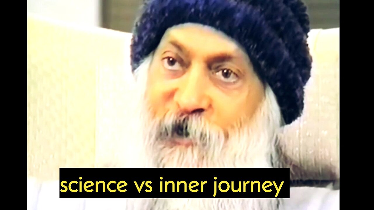 Science Vs Inner Journey