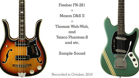 Fresher FN-281 and Teisco Phantom-B Sample Sound