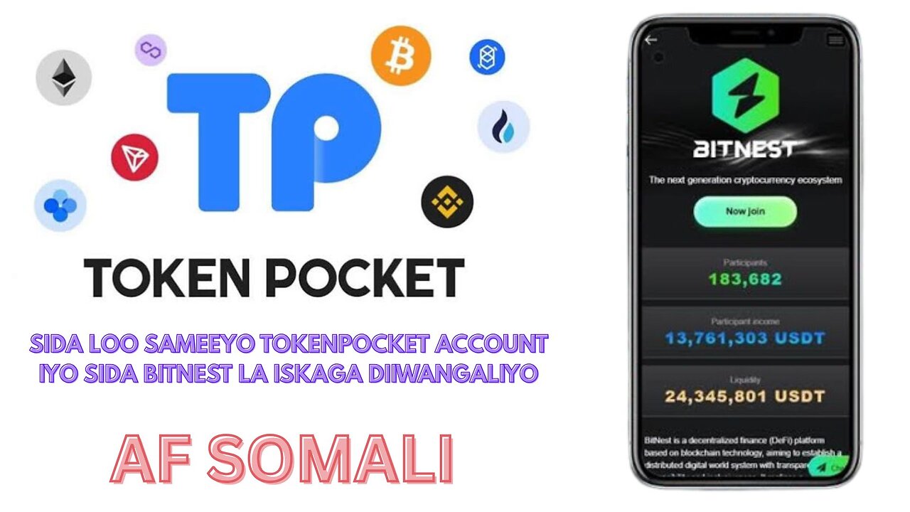 Sida Lo Sameyo TokenPocket Account & Sida BitNest La Isku Diwangaliyo