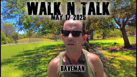 Walk N Talk - May 17 2025
